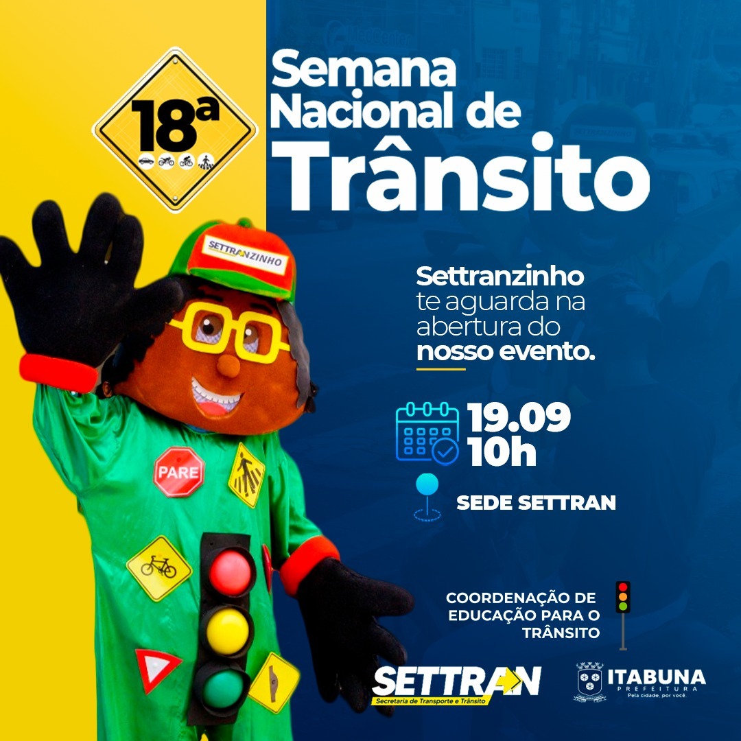 Prefeitura de Itabuna lançará na segunda-feira a 18ª Semana Nacional de Trânsito.