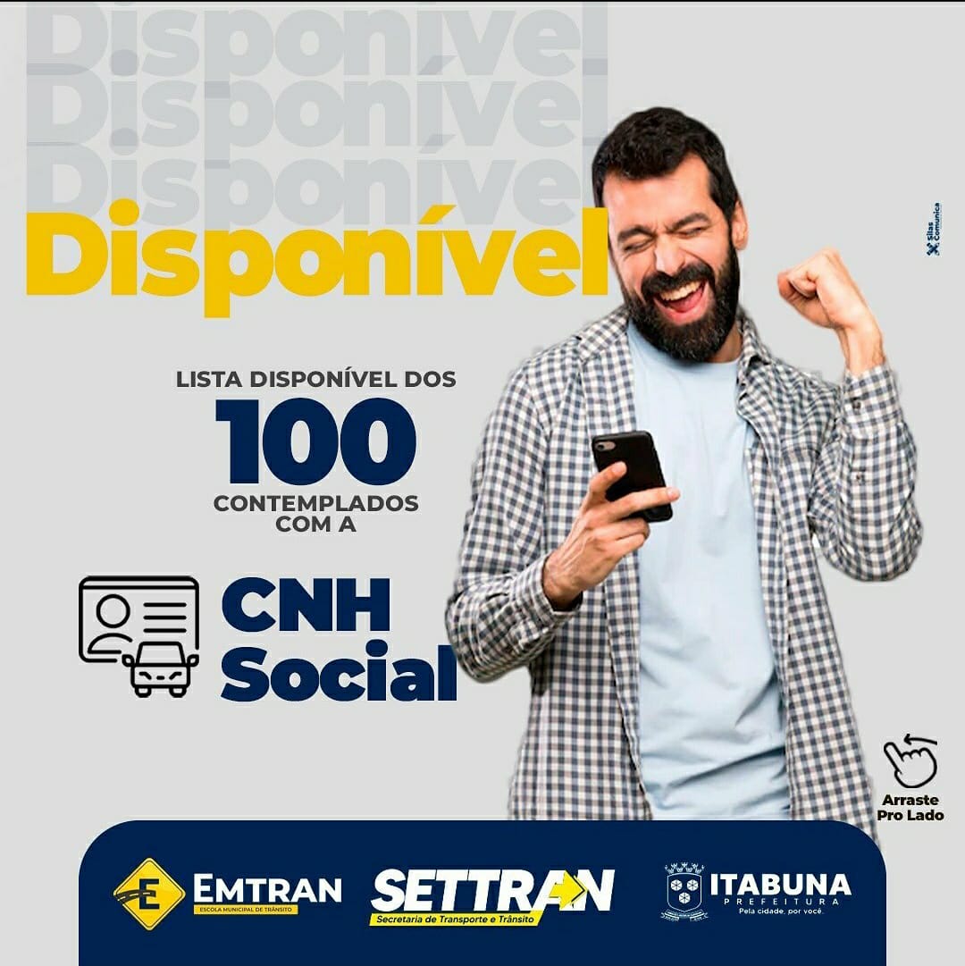 Prefeitura de Itabuna divulga a lista com os nomes dos contemplados com a CNH Social.