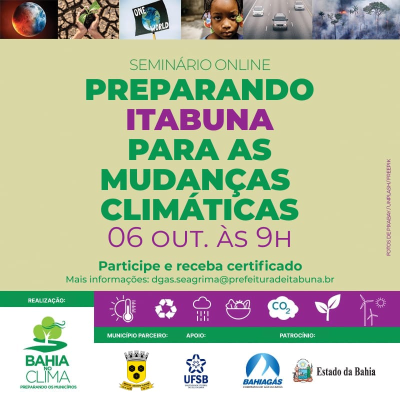 Seminário Preparando o Município para as Mudanças Climáticas acontece amanhã em Itabuna.