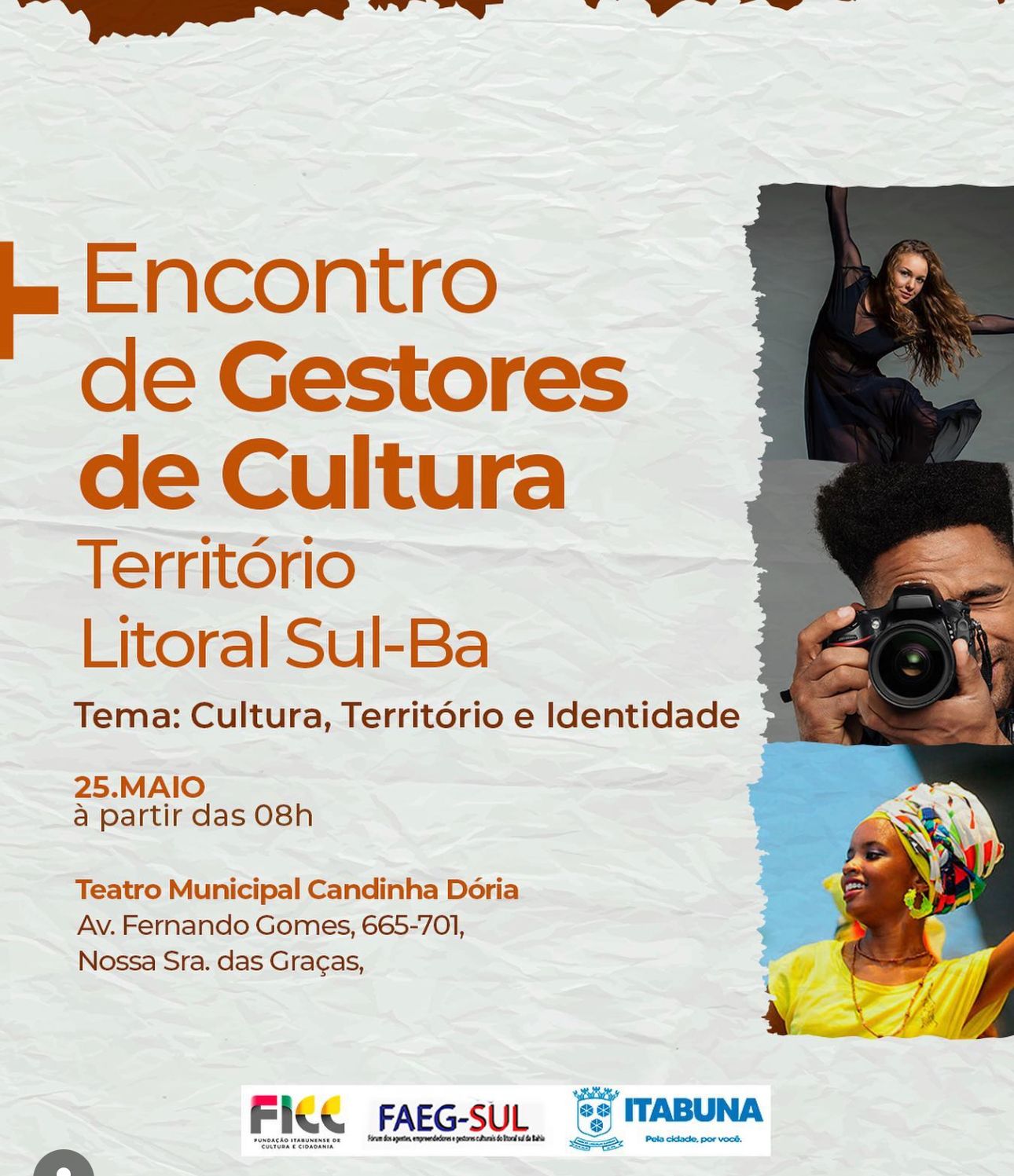 Fórum de Agentes Empreendedores e Gestores Culturais do Território Litoral Sul - FAEG-SUL realiza encontro Territorial de Cultura em Itabuna