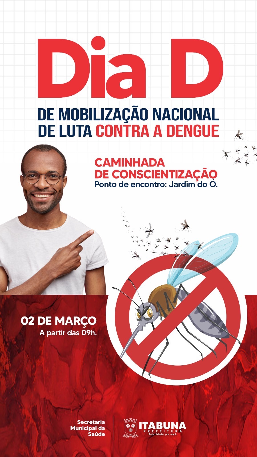 Prefeitura de Itabuna adere ao Dia Nacional de Mobilização Nacional na Luta Contra a Dengue