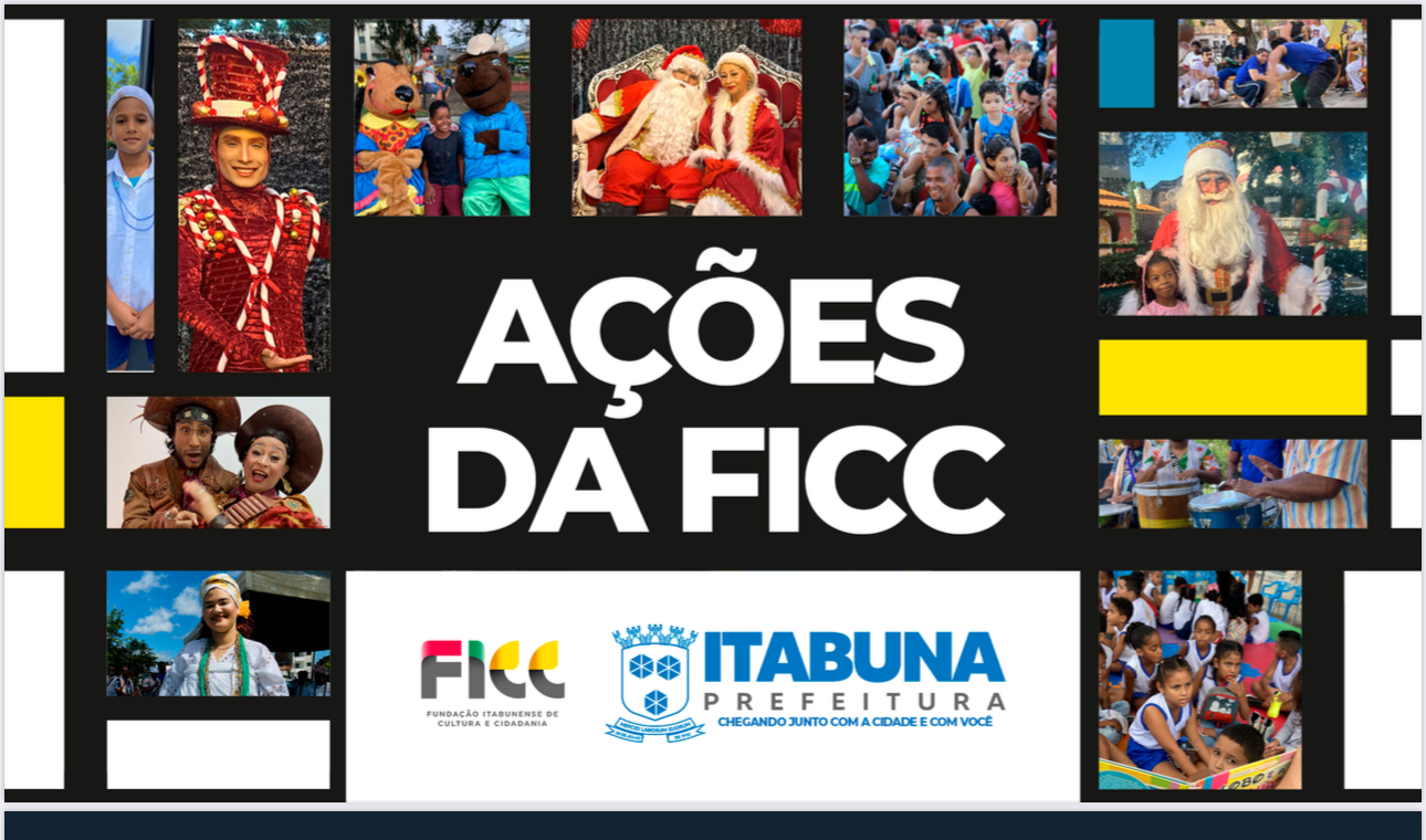 Prefeitura de Itabuna divulga 69 ações e projetos realizados através da FICC