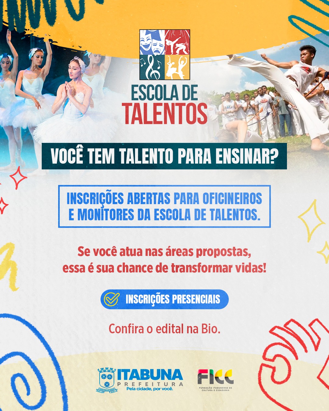 Vem aí uma nova temporada da Escola de Talentos! FICC abre inscrições presenciais para seleção de oficineiros e monitores.