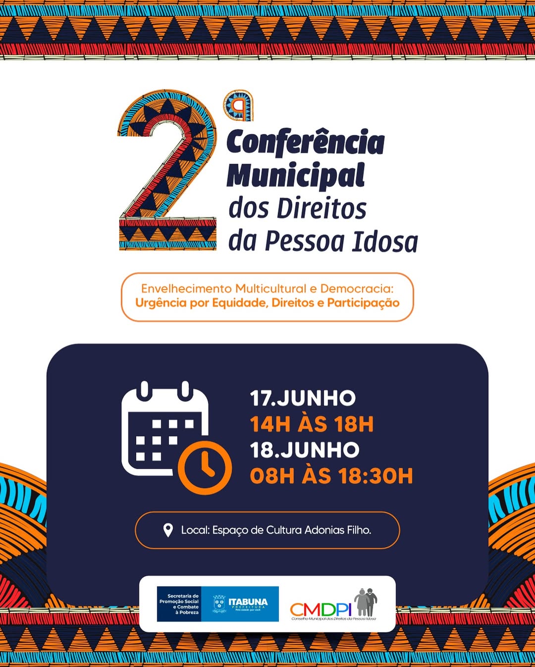 Itabuna realiza a 2ª Conferência Municipal dos Direitos da Pessoa Idosa nesta terça e quarta-feira
