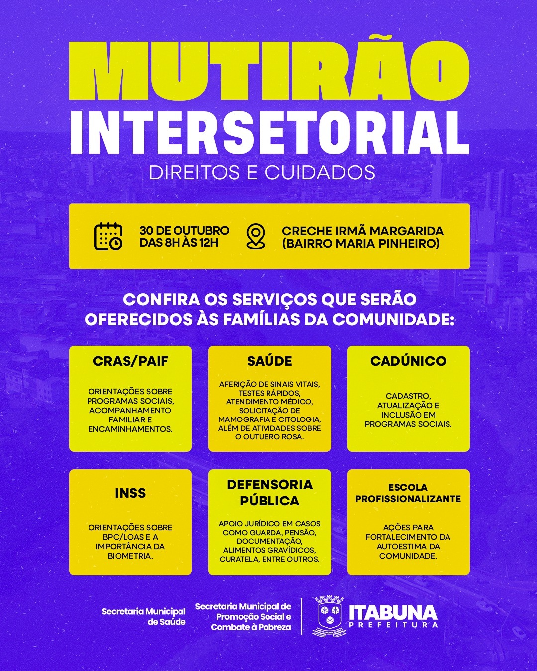 Prefeitura de Itabuna e instituições parcerias realizam Mutirão de Direitos e Cuidadosl no Maria Pinheiro