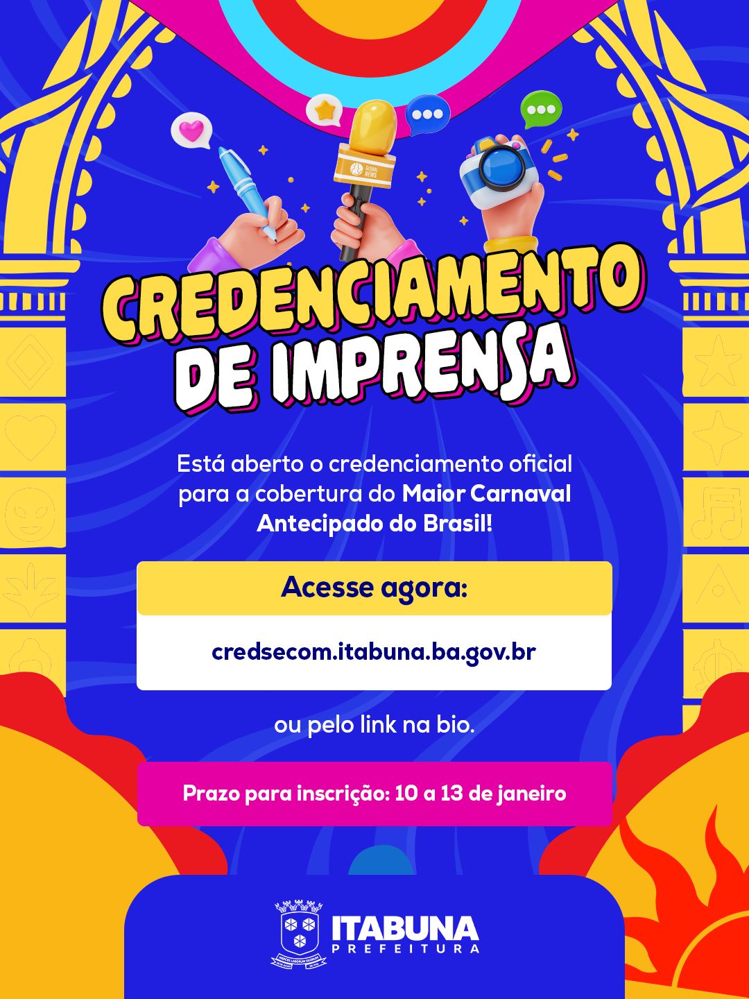 Prefeitura de Itabuna abre credenciamento de imprensa para o Carnaval Antecipado 2026